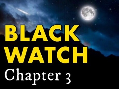 Black Watch - Chapter 3 play-by-post roleplaying game